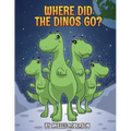 Where Did The Dinos Go?