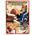 Illustrated Adventures in Oz Vol III: The Patchwork Girl of Oz, Tik Tok of Oz, and the Scarecrow of Oz