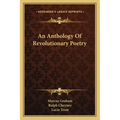 An Anthology of Revolutionary Poetry