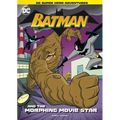 Batman and the Morphing Movie Star
