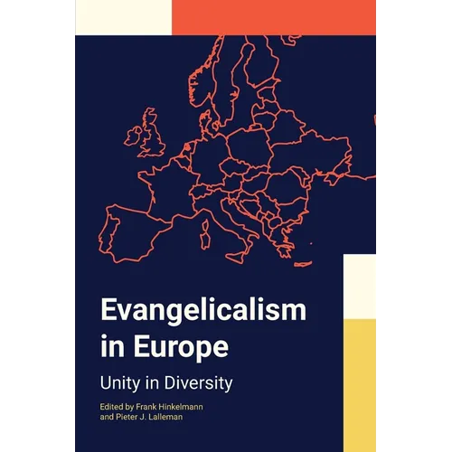 Evangelicalism in Europe: Unity in Diversity