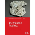 The Mithraic Prophecy