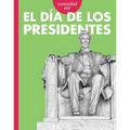 Curiosidad Por El Día de Los Presidentes