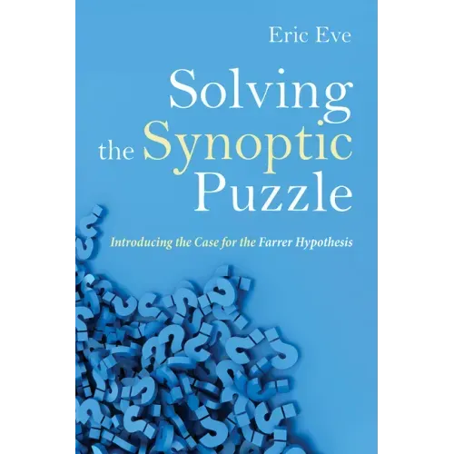 Solving the Synoptic Puzzle: Introducing the Case for the Farrer Hypothesis