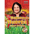 Dolores Huerta: Labor Activist