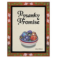 Pysanky Promise