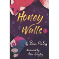 Honey Walls