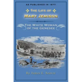 The Life of Mary Jemison: The White Woman of the Genesee