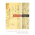 Intimate Empire: Collaboration and Colonial Modernity in Korea and Japan