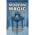 Modern Magic: A Practical Treatise on the Art of Conjuring
