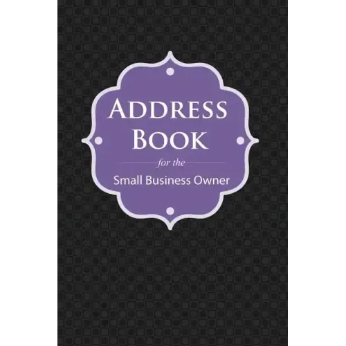 Address Book: For the Small Business Owner