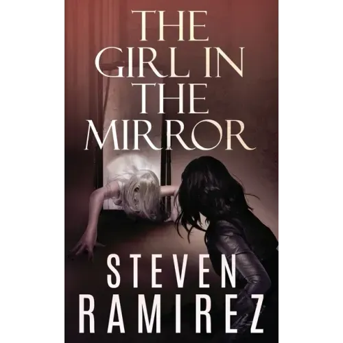 The Girl in the Mirror: A Sarah Greene Supernatural Mystery