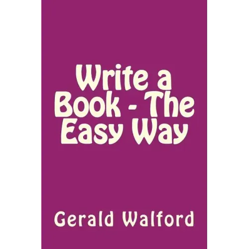 Write a Book - The Easy Way