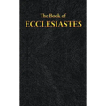 Ecclesiastes: The Book of
