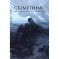 Crimethink: Politics and Speculative Fiction