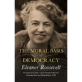 The Moral Basis of Democracy