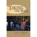 Taking the Wall