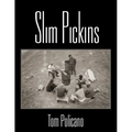 Slim Pickins