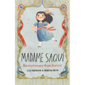 Madame Saqui: Revolutionary Rope Dancer