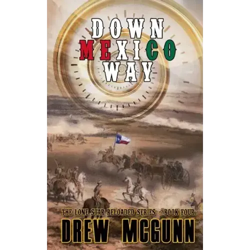 Down Mexico Way