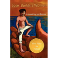 Jose Builds a Woman