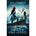 Souls of Fire and Steel