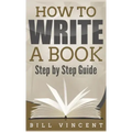 How to Write a Book (Pocket Size): Step by Step Guide