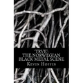 'trve': The Norwegian Black Metal Scene: A Subcultural Study of Transgression through Music
