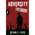Adversity: Toy Soldiers Book Four