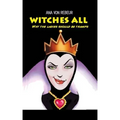 Witches All: Why the ladies should be tramps