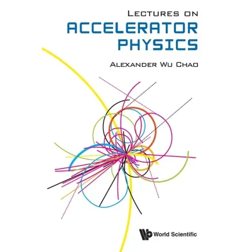 Lectures on Accelerator Physics