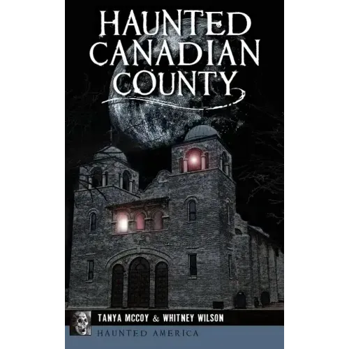 Haunted Canadian County
