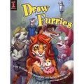 Draw Furries: How to Create Anthropomorphic and Fantasy Animals