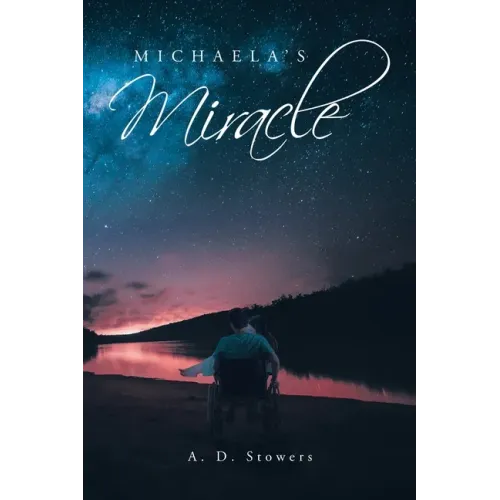Michaela's Miracle