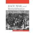 Race, War, and Remembrance in the Appalachian South