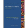 The Argentinean Art Song: Irma Urteaga Complete Works for Voice & Piano