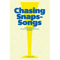 Chasing Snaps Songs - Sweden's Unique Tradition