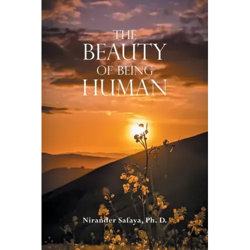 The Beauty of Being Human
