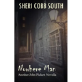 Nowhere Man: Another John Pickett Novella
