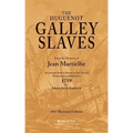 The Huguenot Galley Slaves
