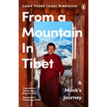 From a Mountain in Tibet: A Monk's Journey