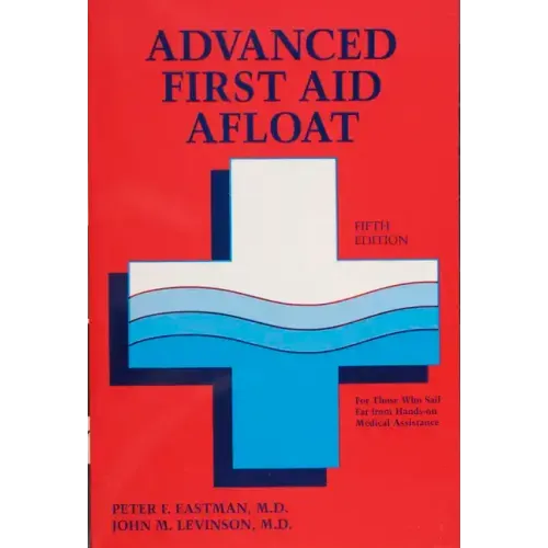 Advanced First Aid Afloat