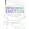 Designing Emotion: Methods and Strategies for Designer