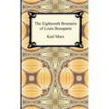 The Eighteenth Brumaire of Louis Bonaparte