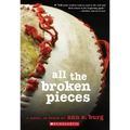 All the Broken Pieces