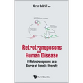 Retrotransposons and Human Disease: L1 Retrotransposons as a Source of Genetic Diversity