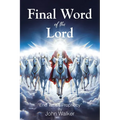 Final Word of the Lord