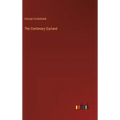 The Centenary Garland