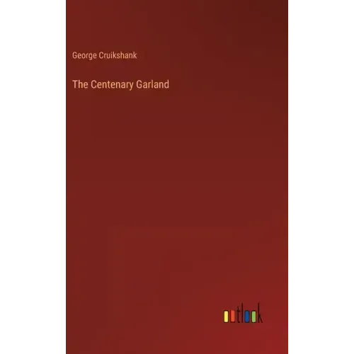 The Centenary Garland
