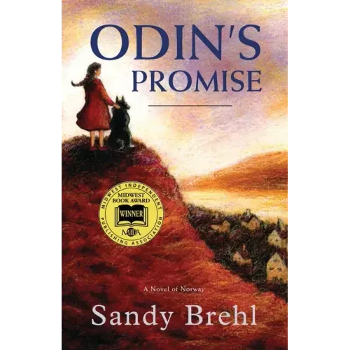 Odin's Promise: A Novel of Norway
